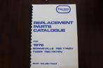 Triumph 1978 750 cc Bonneville T140V Tiger TR7RV parts list, Ophalen of Verzenden, Triumph