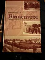 Binnenvree - 50 jaar B.S.V. De Binnenvree coevorden, Boeken, Geschiedenis | Stad en Regio, Ophalen of Verzenden, Gelezen