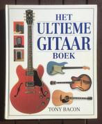 Het ultieme gitaarboek, Tony Bacon, Ophalen of Verzenden, Zo goed als nieuw, Artiest