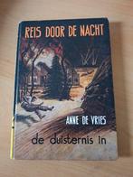 Reis door de nacht - Anne de Vries, Ophalen of Verzenden, Gelezen