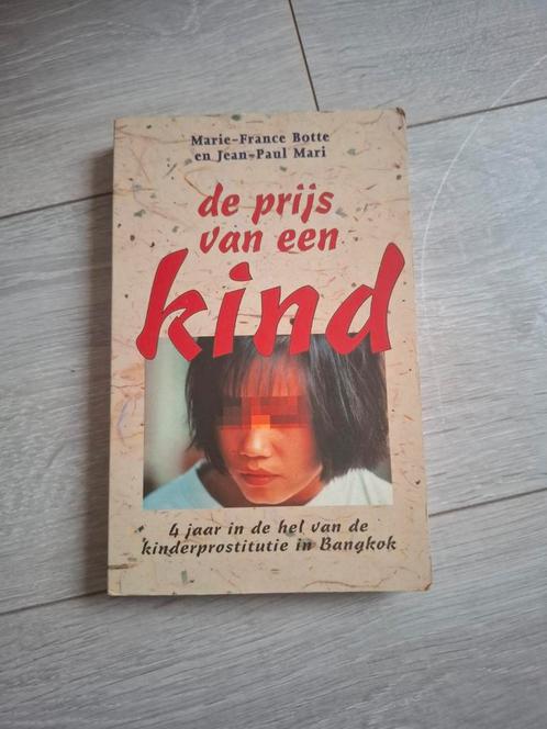 De prijs van een kind - Marie-France Botte, Boeken, Reisverhalen, Gelezen, Azië, Ophalen of Verzenden