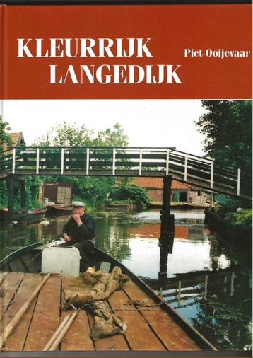Langedijk  Kleurrijk boek met harde kaft uit 1990 met 144 pp beschikbaar voor biedingen