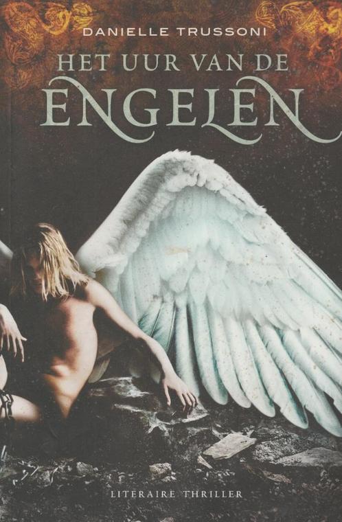 Danielle Trussoni - Het uur van de engelen  Groot formaat pa, Boeken, Thrillers, Zo goed als nieuw, Ophalen of Verzenden