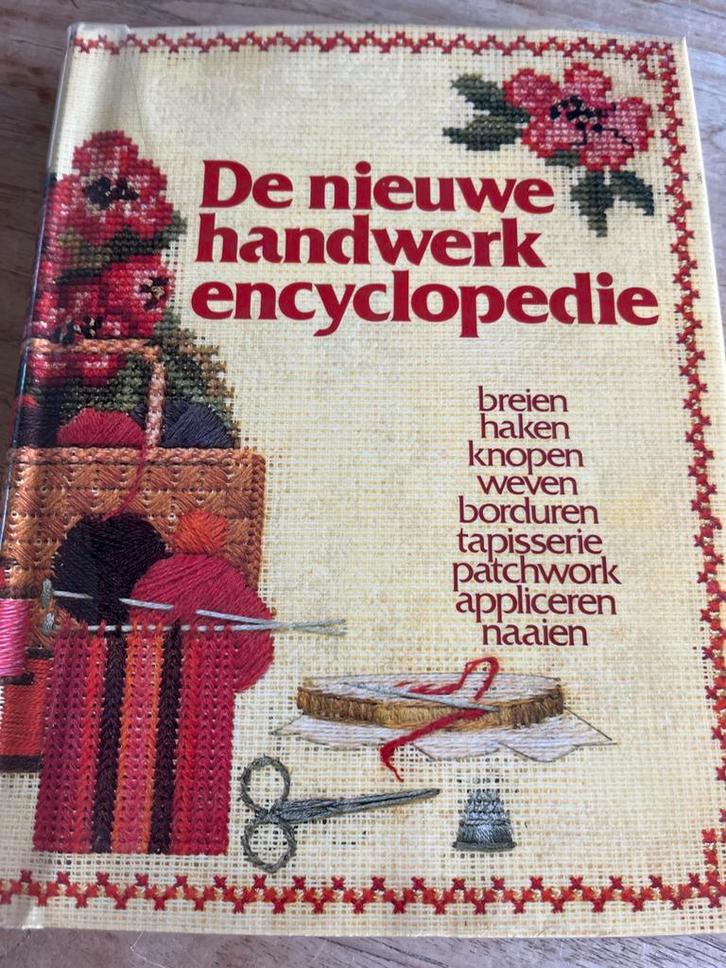 Handwerk Encyclopedie, Boeken, Hobby en Vrije tijd, Gelezen, Borduren en Naaien, Ophalen of Verzenden