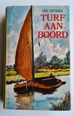 Turf aan boord - Wil Vening - Drentse streekroman, Ophalen of Verzenden, Gelezen, Drenthe