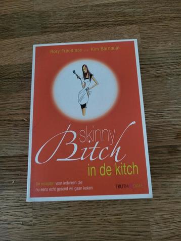 Skinny Bitch in de Kitch beschikbaar voor biedingen