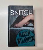 Snitch - Margje Woodrow - Jeugdthriller, Boeken, Ophalen of Verzenden, Zo goed als nieuw, Margje Woodrow, Nederland