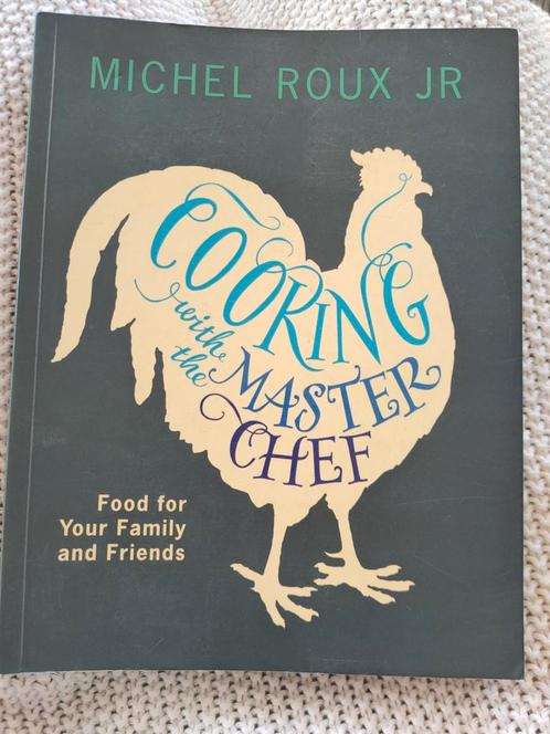 Michel Roux Jr. - Cooking with the masterchef, Boeken, Kookboeken, Zo goed als nieuw, Frankrijk, Ophalen of Verzenden