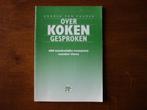 Over KOKEN gesproken 100 & 101 recepten zonder & met vlees, Ophalen of Verzenden, Zo goed als nieuw