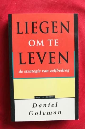 Daniel Goleman - Liegen om te leven beschikbaar voor biedingen