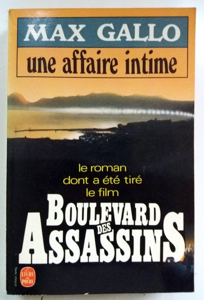 Max Gallo - Une affaire intime (FRANSTALIG), Boeken, Taal | Frans, Gelezen, Fictie, Ophalen of Verzenden