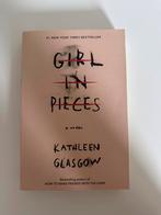 Girl in pieces | Kathleen Glasgow, Verzenden, Gelezen