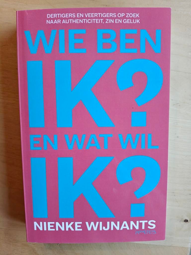 Nienke Wijnants - Wie ben ik en wat wil ik, Ophalen of Verzenden, Nieuw, Nienke Wijnants