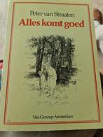 Peter Van Straaten, Alles komt goed, Ophalen of Verzenden, Zo goed als nieuw, Overige typen