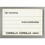 Toyota Corolla 4WD Instructieboekje 1990 #1 Nederlands, Ophalen of Verzenden