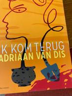 2x Adriaan van Dis Ik kom terug en Wandelaar, Ophalen of Verzenden, Gelezen, Adriaan van Dis, Nederland