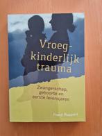 Vroegkinderlijk trauma, Ophalen of Verzenden, Zo goed als nieuw, Franz Ruppert