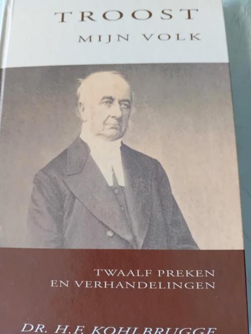 Troost mijn volk - Dr. H.F. Kohlbrugge, Boeken, Godsdienst en Theologie, Gelezen, Christendom | Protestants, Ophalen of Verzenden