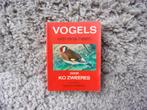 VOGELBOEK VOGELS OM ONS HEEN/KO ZWEERES/4E DRUK 1975, Boeken, Natuur, Gelezen, Vogels, Ophalen, KO ZWEERES