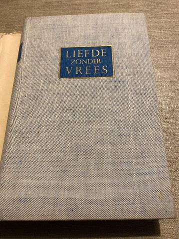 Oud boek: Liefde zonder Vrees - Dr. Eustace Chesser beschikbaar voor biedingen
