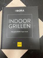 Indoor Grillen - Het grote Bora Tepan boek - Werner Raith, Ophalen of Verzenden, Zo goed als nieuw, Werner Raith