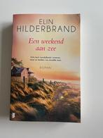 Elin Hilderbrand - Een weekend aan zee, Gelezen, Ophalen of Verzenden, Nederland, Elin Hilderbrand