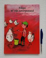 Filipo en zijn toverpenseel., Ophalen of Verzenden, Zo goed als nieuw