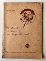 Dressuur en injagen van de staande hond(jachtboek), Ophalen of Verzenden, Gelezen, Mazel, A.M.C.