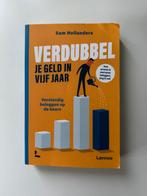 Verdubbel je geld in vijf jaar - Sam Hollanders, Sam Hollanders, Ophalen of Verzenden, Management, Zo goed als nieuw