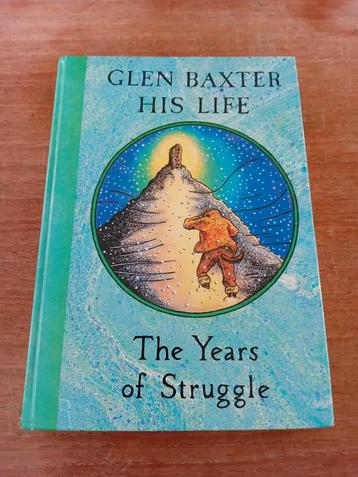 Glen Baxter – His Life, The Years of Struggle (1984) beschikbaar voor biedingen