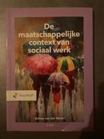 De Maatschappelijke Context van Sociaal Werk 2e druk, Ophalen of Verzenden, Gelezen, Noordhoff