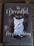 Alexandra Bracken - The Dreadful Tale of Prosper Redding, Ophalen of Verzenden, Zo goed als nieuw, Alexandra Bracken, Fictie