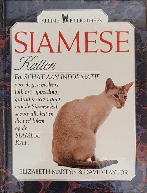Siamese katten - Elizabeth Martyn & David Taylor, Boeken, Dieren en Huisdieren, Nieuw, Katten, Ophalen of Verzenden