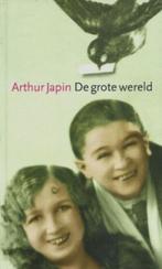 Arthur Japin -  De grote wereld - Boekenweekgeschenk 2006 -, Boeken, Boekenweekgeschenken, Nieuw, Ophalen of Verzenden