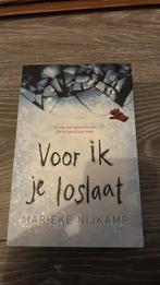 Marieke Nijkamp - Voor ik je loslaat, Ophalen of Verzenden, Zo goed als nieuw, Marieke Nijkamp