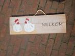 WELKOM BORD KIP DECOR, Huis en Inrichting, Ophalen of Verzenden