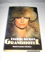 Liefde in het grandhotel door marie louise fischer, Ophalen of Verzenden, Gelezen, Nederland