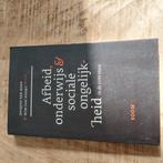 Arbeid, onderwijs en sociale ongelijkheid, Ophalen of Verzenden, Zo goed als nieuw