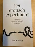 Het Erotisch Experiment - Ype de Boer, Ophalen of Verzenden, Zo goed als nieuw, Overige onderwerpen