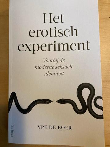 Het Erotisch Experiment - Ype de Boer beschikbaar voor biedingen