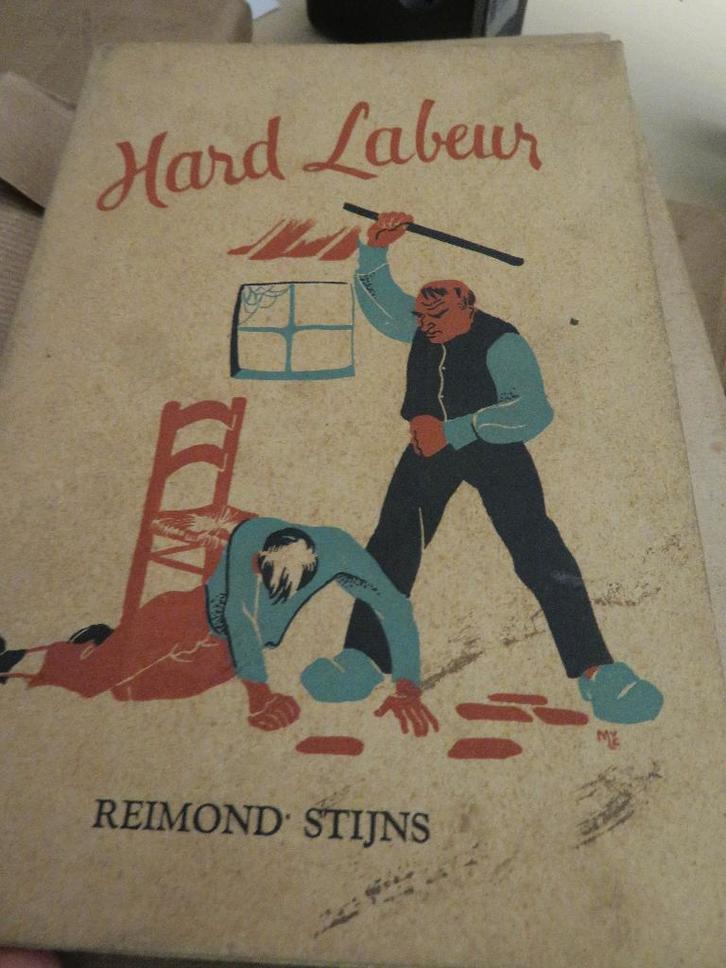 Havank De Cycloop 1947  en Hard Labeur Reimond Stijns 1944, Antiek en Kunst, Antiek | Boeken en Bijbels, Verzenden