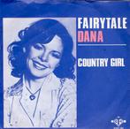 DANA  -  Fairytale, Gebruikt, 7 inch, Single, Ophalen of Verzenden