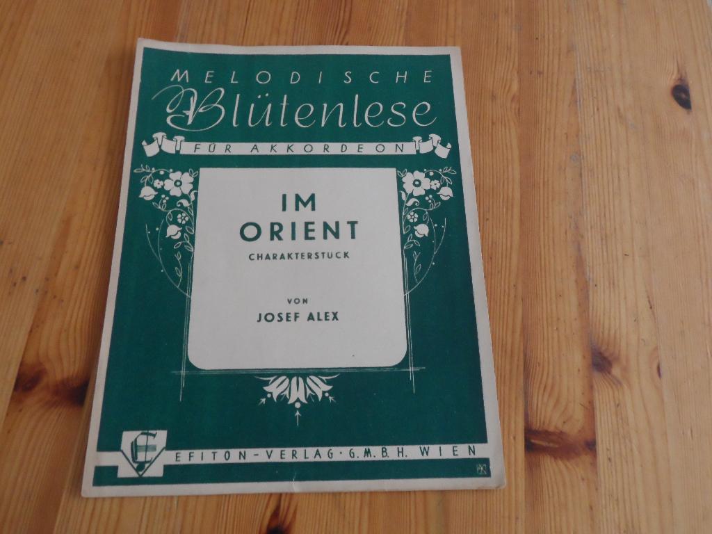 Im orient - josef alex, Gebruikt, Accordeon, Ophalen of Verzenden, Artiest of Componist