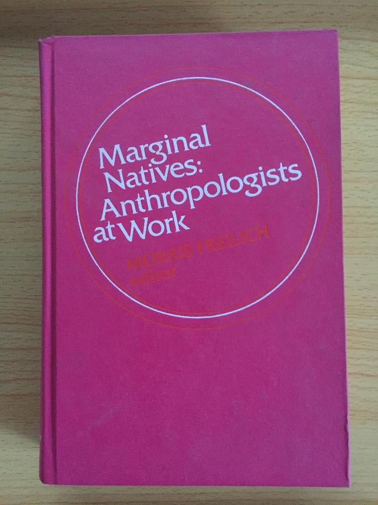 Veldwerkervaringen van antropologen, Verzenden, Gelezen, Morris Freilich