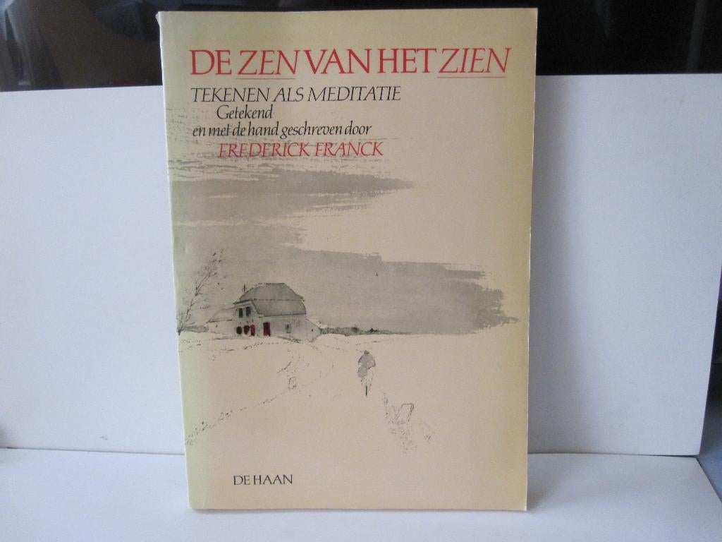Frederick Franck				De Zen van het Zien, Boeken, Ophalen of Verzenden, Zo goed als nieuw, Meditatie of Yoga, Overige typen