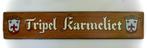 Stoer groot houten bier bord / Tripel Karmeliet / België, Ophalen of Verzenden, Zo goed als nieuw, Reclamebord, Plaat of Schild
