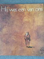 Hij was een van ons. Rien Poortvliet en Hans Bouma ,, Ophalen of Verzenden, Zo goed als nieuw