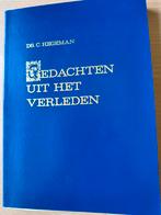 Gedachten uit het verleden. Ds C Hegeman, Boeken, Godsdienst en Theologie, Ophalen of Verzenden, Zo goed als nieuw, Ds C Hegeman