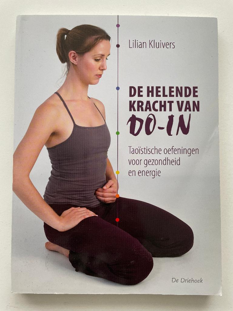 De helende kracht van Do-in, Boeken, Achtergrond en Informatie, Lilian Kluivers, Verzenden, Zo goed als nieuw