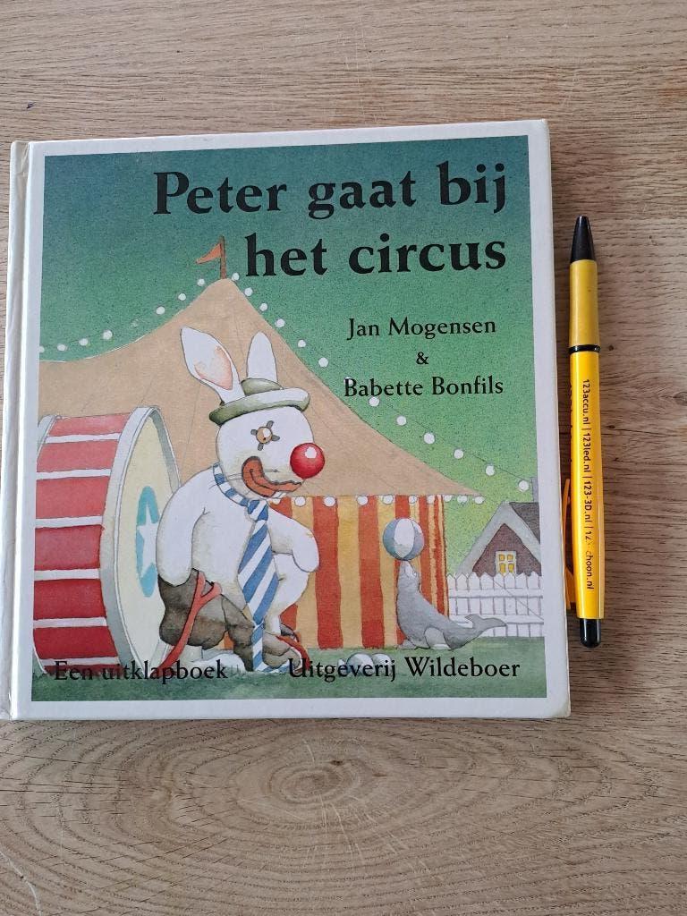 PETER GAAT IN HET CIRCUS. UITKLAPBOEK.MOGENSEN & B. BONFILS., Gelezen, Fictie algemeen, Jan Mogensen, Jongen of Meisje